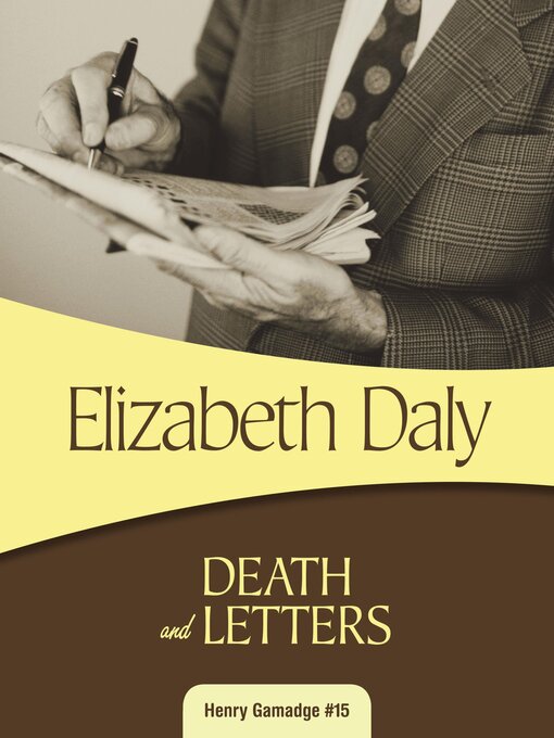 Title details for Death and Letters by Elizabeth Daly - Available